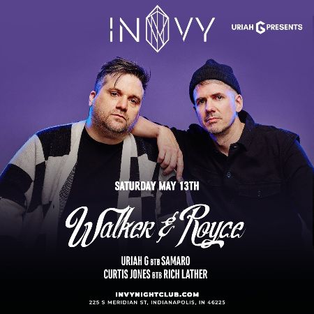 Walker & Royce - Sat May 13