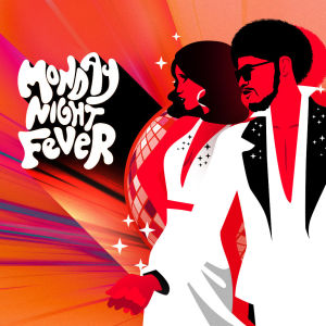 Flyer: Joe Maz - Monday Night Fever - Flawless Mondays