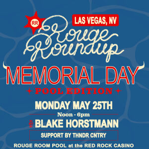 Flyer: ROUGE ROUNDUP: MEMORIAL DAY EDITION