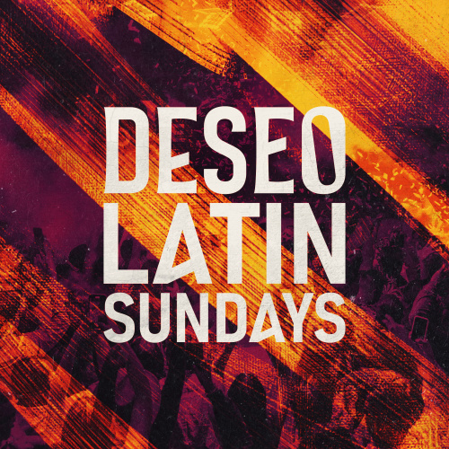 DESEO: Latin Sundays - Flyer