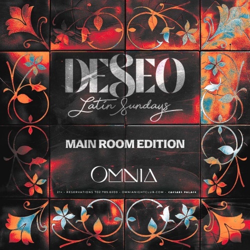 DESEO: Latin Sundays in Main Room at OMNIA thumbnail