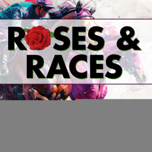 Flyer: Roses & Races