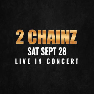 Flyer: 2 Chainz