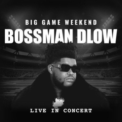 BossMan Dlow - Flyer