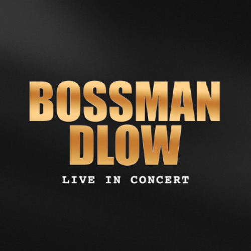 BossMan Dlow - Flyer