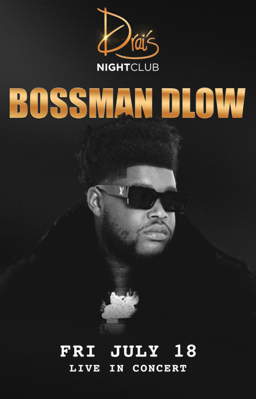 Bossman Dlow - Flyer