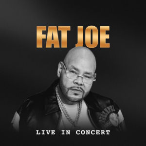 Flyer: FAT JOE
