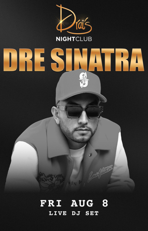 DJ DRE SINATRA - Flyer