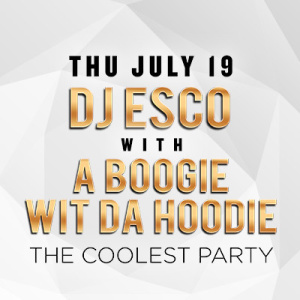 DJ Esco w/ A Boogie Wit Da Hoodie
