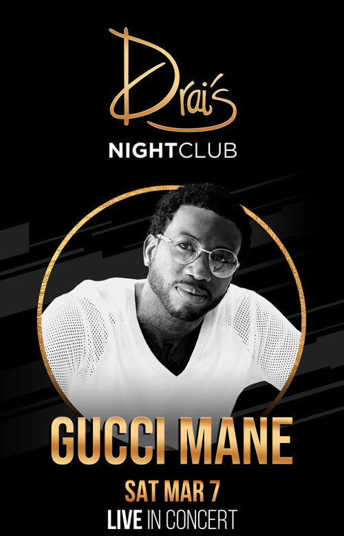 Gucci Mane Las Vegas Tickets, Sat Mar 7 | Drai's Nightclub