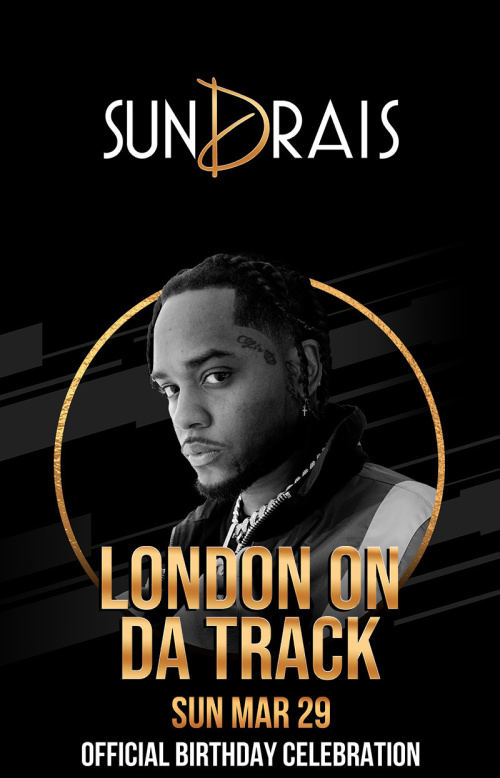 London on da Track Las Vegas Tickets, Sun Mar 29 | Drai&#39;s Nightclub