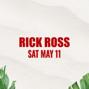 Rick Ross, Saturday, May 11th, 2024