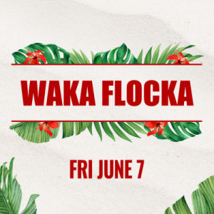 Waka Flocka, Friday, June 7th, 2024