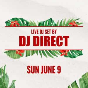 DJ Direct, Sunday, June 9th, 2024