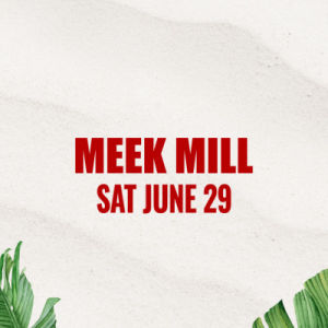 Flyer: Meek Mill