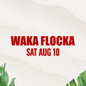 Flyer: Waka Flocka