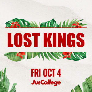 Lost Kings, Friday, October 4th, 2024