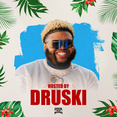 HOSTED BY DRUSKI, Friday, July 18th, 2025