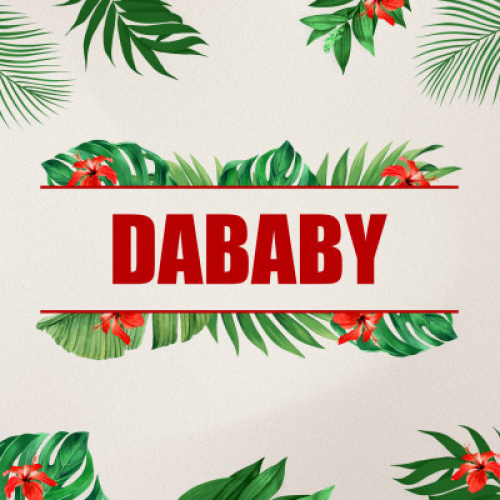 DaBaby - Flyer
