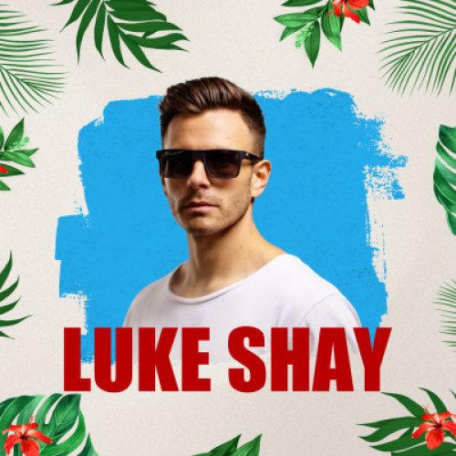 Luke Shay - Flyer