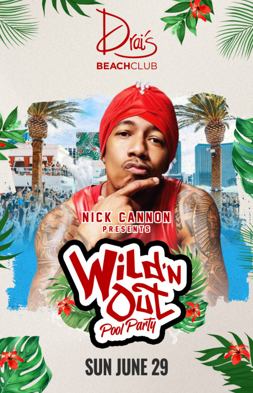 Nick Cannon Wild N Out Party - Flyer