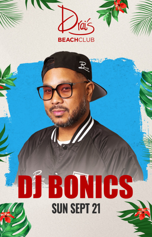 DJ BONICS at Drai's Beach Club thumbnail