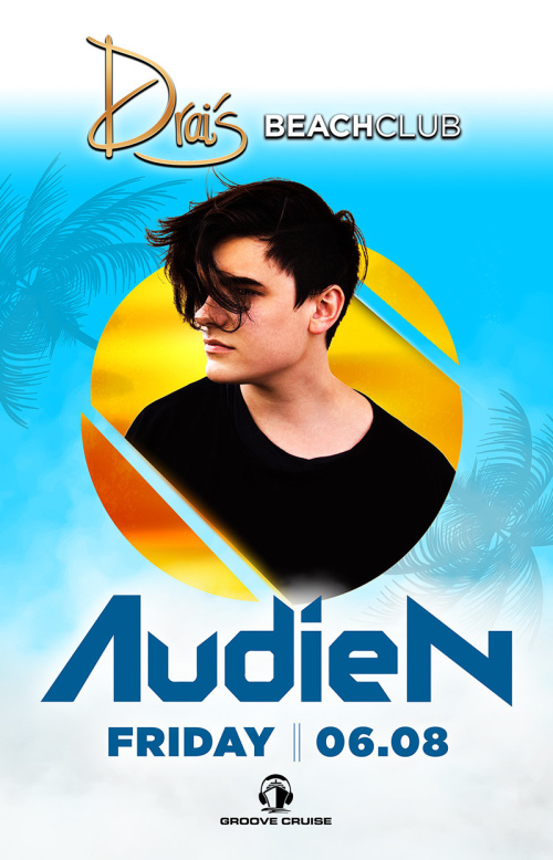 Audien - Drai's Beachclub