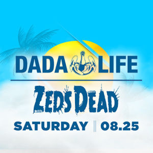 Dada Life | Zeds Dead