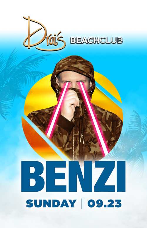 Benzi - Drai's Beachclub