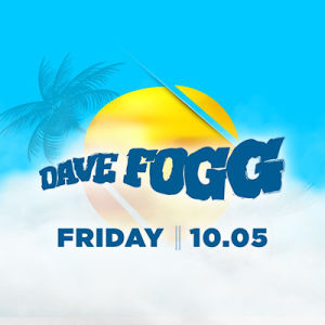 Dave Fogg, Friday, October 5th, 2018