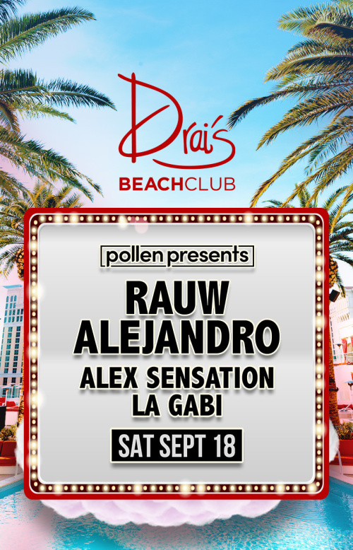 Pollen Presents Rauw Alejandro at Drai's Beach Club thumbnail