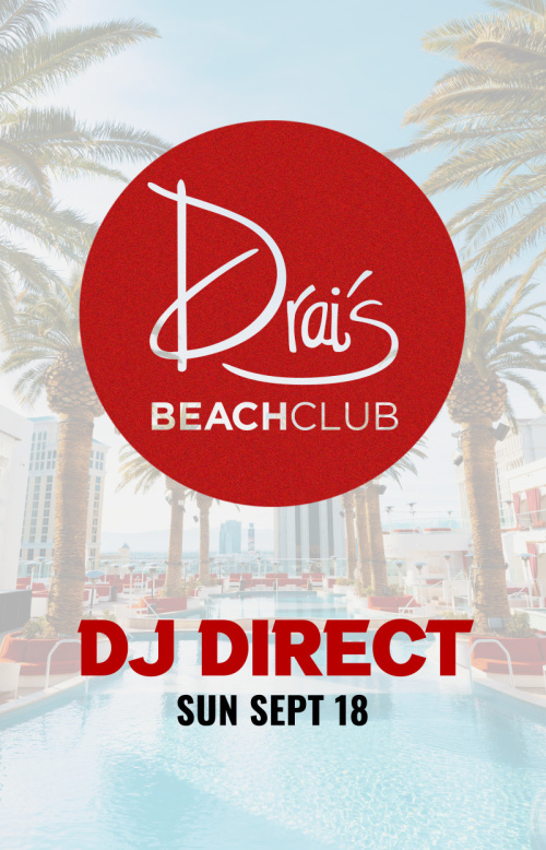 DJ Direct at Drai's Beach Club thumbnail
