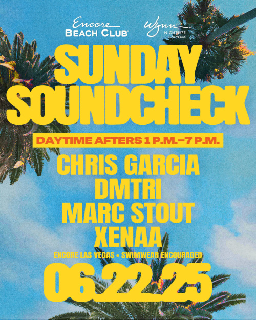 Marc Stout, DMTRI, Chris Garcia & Xenaa - Encore Beach Club