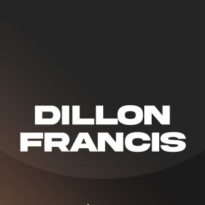 Flyer: Dillon Francis