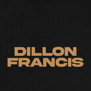 Flyer: Dillon Francis