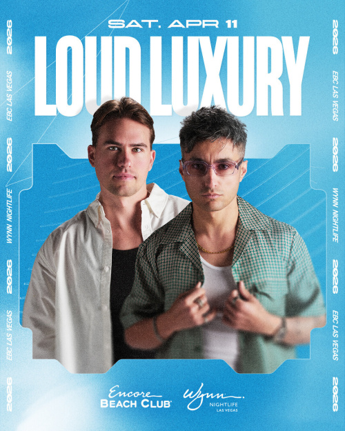 Loud Luxury - Flyer