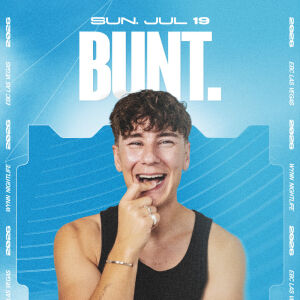 BUNT., Sunday, July 19th, 2026