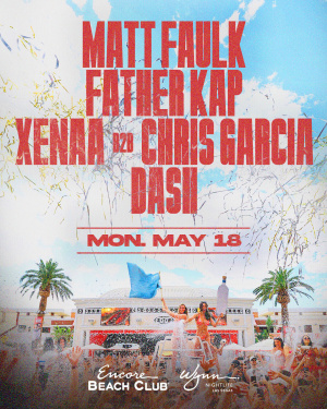 Flyer: Matt Faulk, Father Kap, Xenaa B2B Chris Garcia, Dash