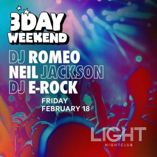 3 DAY WEEKEND TAKEOVER - LIGHT