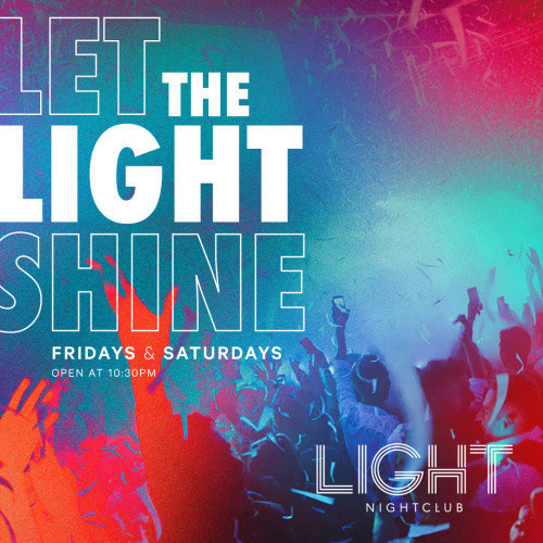 LIGHT NIGHTCLUB | TOO SHORT - LIGHT