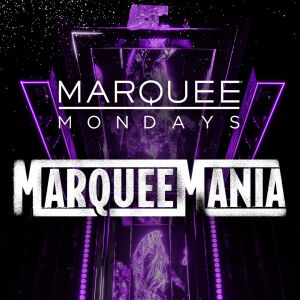 Flyer: DJ Sourmilk - Marquee Mania