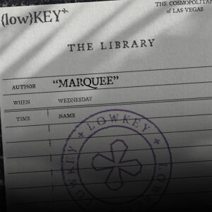 Flyer: Marquee Nightclub - Lowkey in the Library
