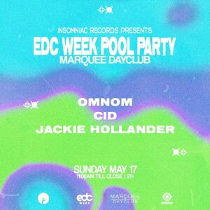 Flyer: Insomniac Records - EDC Week Pool Party