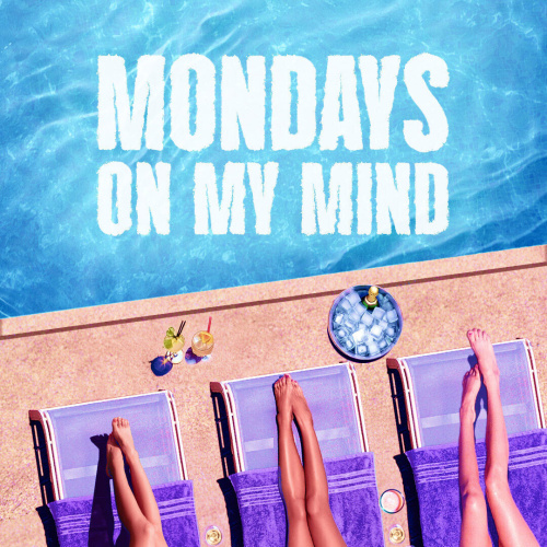 DJ Buza - Mondays On My Mind - Flyer