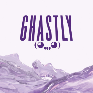 GHASTLY
