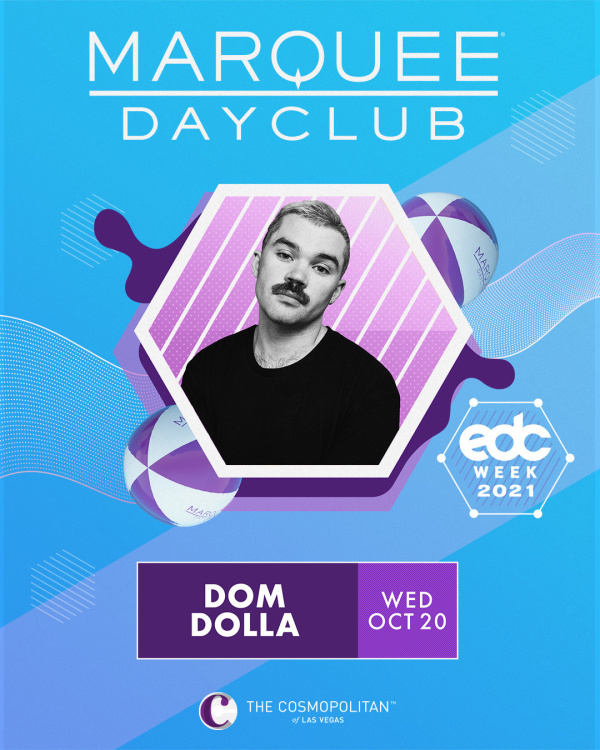 EDC WEEK: DOM DOLLA at Marquee Dayclub thumbnail