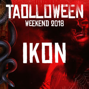 HALLOWEEN 2018 - IKON, Friday, October 26th, 2018