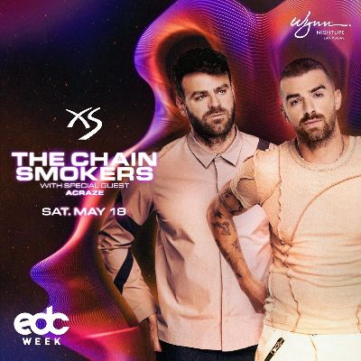The Chainsmokers w/ Special Guest Acraze, Saturday, May 18th, 2024