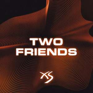 Flyer: Two Friends