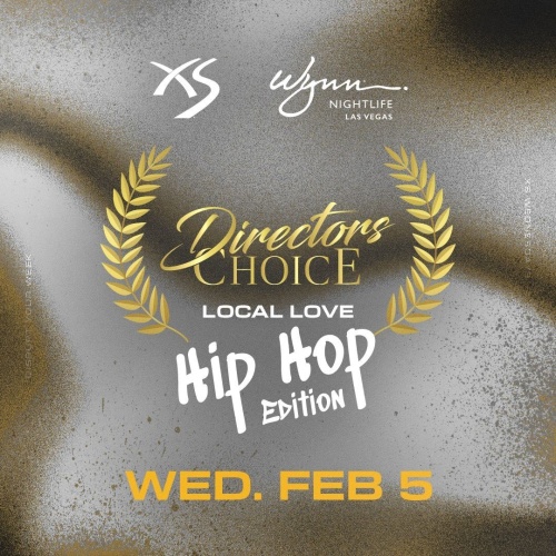 Directors Choice Hip Hop Edition - XS Nightclub